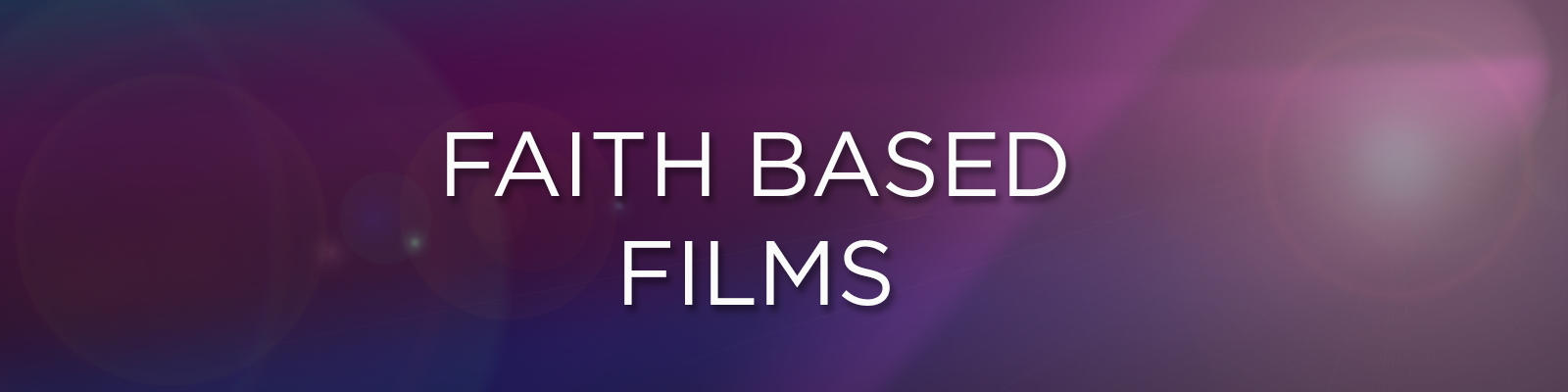 Faith based films